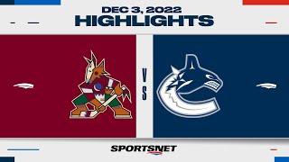 NHL Highlights  Coyotes vs. Canucks - December 3 2022