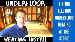 Electric Underfloor Heating Installation UK - Back at the Studio