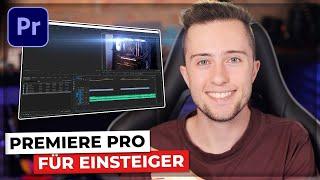 Adobe PREMIERE PRO für ANFÄNGER in 14 Minuten erklärt Deutsch