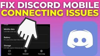 How To Fix Discord Mobile Connecting Issues 2024