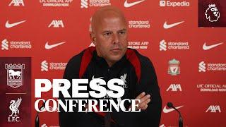 Ipswich Town vs Liverpool  Arne Slots pre-match press conference  Premier League