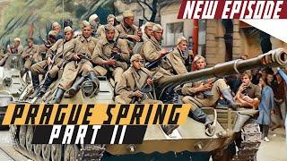 Prague Spring   Part II The Cold War DOCUMETNARY