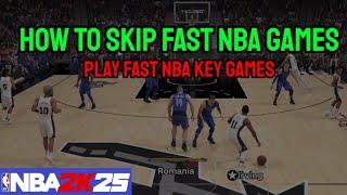 How to Play Fast My Career KEY GAMES in NBA 2k25 skipsim key games