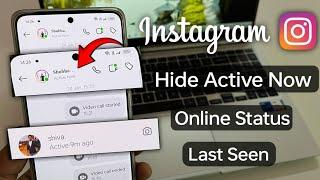 how to hide active now on Instagram  how to hide last seen on instagram  Instagram activity status