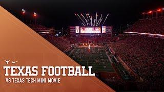 Texas Football vs Texas Tech The Mini-Movie Nov. 28 2023