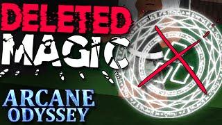 Arcane Odysseys DELETED Magics