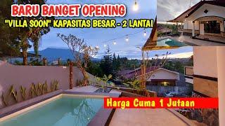 VILLA BARU CUMA 1 Jt-an KAPASITAS BESAR  Villa Soon Cisarua Puncak Bogor