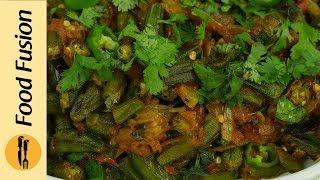 Masala Bhindi Okra Recipe By Food Fusion