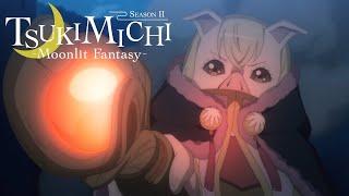 Effortless Infiltration  TSUKIMICHI -Moonlit Fantasy- Season 2