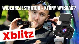 Jaki niedrogi wideorejestrator? Sprawdzam Xblitz Night 2 i Xblitz X4 Wi-Fi 