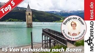 Tanja on Tour zum Gardasee  Tag 5 Von Lechaschau nach Bozen