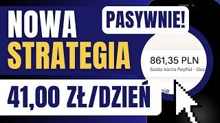  AUTOMATYCZNA METODA na ZARABIANIE PIENIĘDZY w Internecie w 2023 roku Poradnik