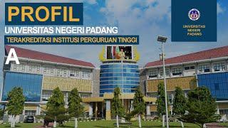 Profil Universitas Negeri Padang 2021