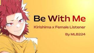 COMPLETE BOOK - Be With Me - Kirishima Eijirou x Female Listener by MLB224