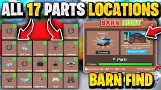 How To FIND ALL 17 CAR PARTS LOCATIONS In Roblox Dealership Tycoon Barn Find Hunt Update