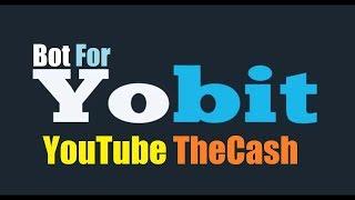 Simple YoBit Bot - free trading bot for YoBit.Net