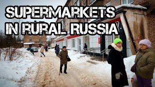 Supermarkets in RURAL Russia 500km FAR from Moscow after 700 Days of Sanctions in Russian Province