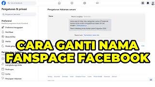 CARA MENGUBAH NAMA FANPAGE FACEBOOK  CARA MENGGANTI NAMA HALAMAN FACEBOOK DENGAN MUDAH DI HP