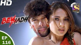 Beyhadh - बेहद - Ep 116 - 3 Years Leap - 21st Mar 2017