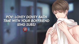 ASMR Pov lovey dovey bath time with anime boyfriend   Eng subs