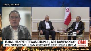 Ismail Haniyeh Tewas Dibunuh Apa Dampaknya?