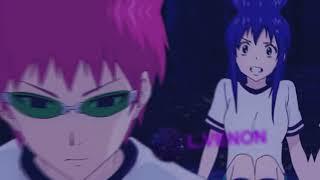 Saiki Kusuo x Teruashi Amv