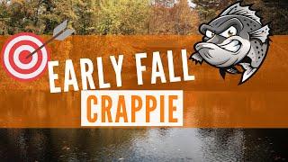 Targeting Early Fall Crappie