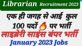 100 Librarian Vacancy  january 2023 Bampar jobs in Library Scienc CLIS DLIS BLIB BLIS MLIB MLIS JOB