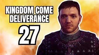 SECRET CHURCH MEETING  KINGDOM COME DELIVERANCE Gameplay Part 27 w Commentary