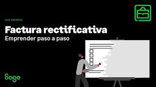 Factura Rectificativa  Cuándo cómo y por qué emitirlas Sage Dreamers 