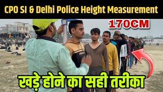 CPO S.I&Delhi police Height MeasurementHeight Measurement Best Trick