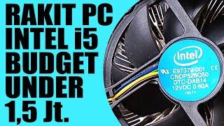 Merakit PC Spec Intel i5 dengan Budget Dibawah 15 Juta