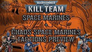 Kill Team 3.0 Space Marines and Chaos Space Marines Preview