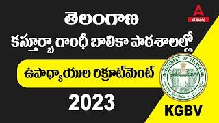 TS KGBV RECRUITMENT 2023  1241 VACANCY  TS KGBV NOTIFICATION 2023  TELANGANA KGNV RECRUITMENT