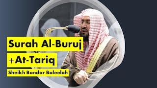 Surah Al-Buruj851-22 At-Tariq861-17  Sheikh Bandar Baleelah