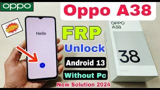 Oppo A38 FRP Bypass Without Pc  New Method  Oppo CPH2579 Frp Unlock Android 13  Oppo A38 Frp Rest