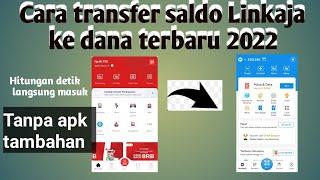 cara transfer saldo linkaja ke dana terbaru 2022