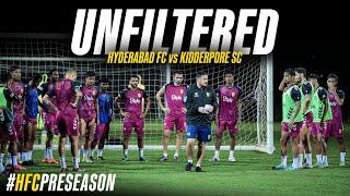 #Unfiltered  - Hyderabad FCs match against Kidderpore SC in Preseason  Indian Super League