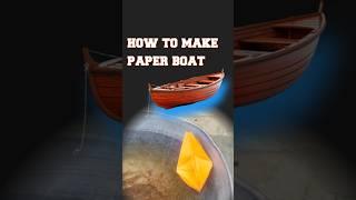 how to make paper boat #short #craft #papercraft  #shortfeed  #diy #handmadepaper #experiment #home