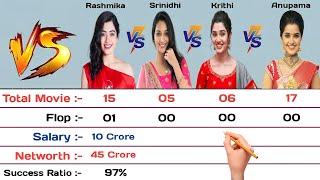 Krithi Shetty vs Rashmika Mandana vs Srinidhi Shetty vs Anupama Parameswarran Comparison 2022