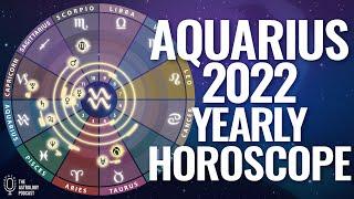 Aquarius 2022 Yearly Horoscope