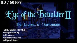 PC Eye of The Beholder 2 1991  Longplay no commentary  +Secrets +Full Story +Explanations