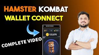 Hamster Kombat Wallet Connect Complete Video  Hamster Kombat Airdrop