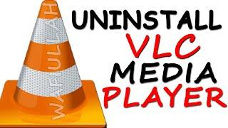 How to Uninstall VLC Media Player on Windows Pc