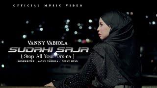 VANNY VABIOLA - SUDAHI SAJA OFFICIAL MUSIC VIDEO