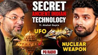 Akshat Gupta explains the Science behind Ancient Indian Scriptures & Rituals  PG Radio Ep. 153