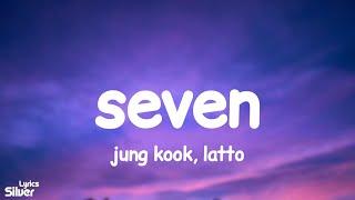 Jung Kook - Seven Clean Version Lyrics ft. Latto