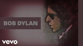 Bob Dylan - Buckets of Rain Official Audio