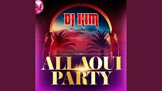 Allaoui Party Radio Edit