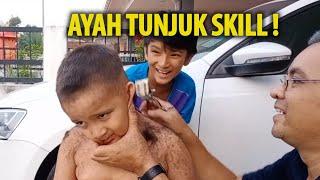 Ayahku Tunjuk Skill Tukang Gunting Rambut. Anak Cabut Lari